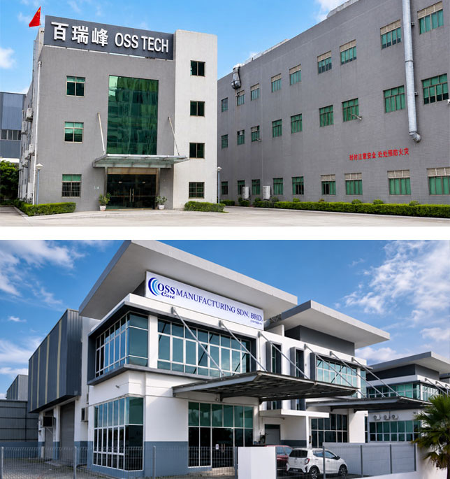 OSS Technology China and Malaysia Factory